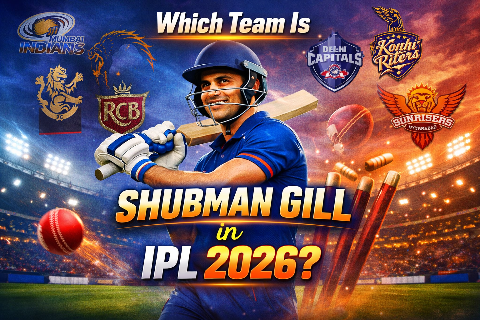  Which Team Is Shubman Gill in IPL 2026